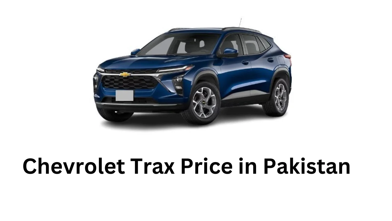 Chevrolet Trax Price in Pakistan, Features and Specs